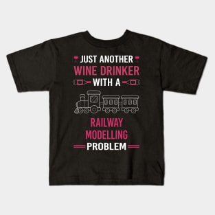 Wine Drinker Railway Modelling Model Railroading Train Trains Kids T-Shirt